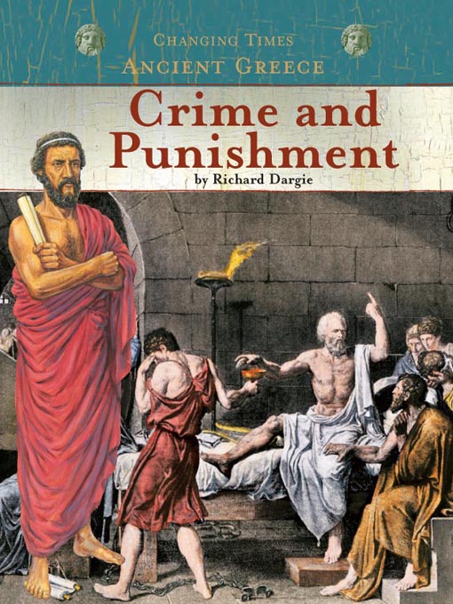 Title details for Ancient Greece Crime and Punishment by Richard Dargie - Available